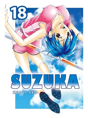 cover image of Suzuka, Volume 18
